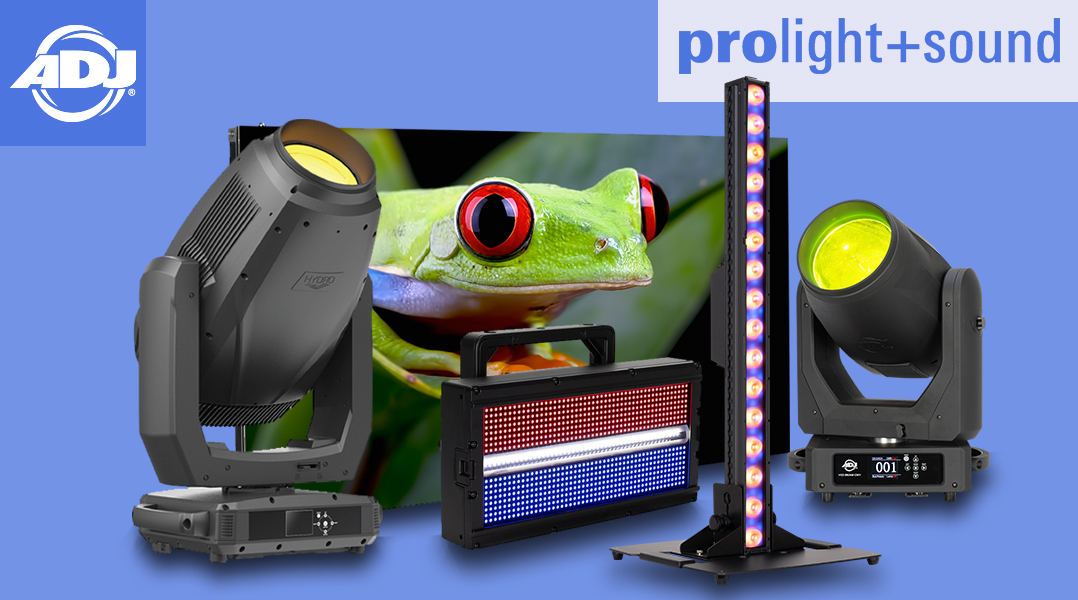 ADJ To Showcase Latest Entertainment Technology At Prolight + Sound Frankfurt